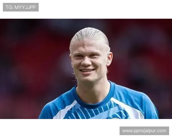 哈兰德禁区统治力持续提升，本赛季进攻效率备受期待