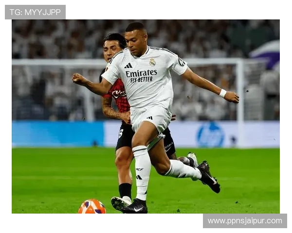 姆巴佩是否改变皇马体系问题显现，对球队战术稳定性带来阶段性变化